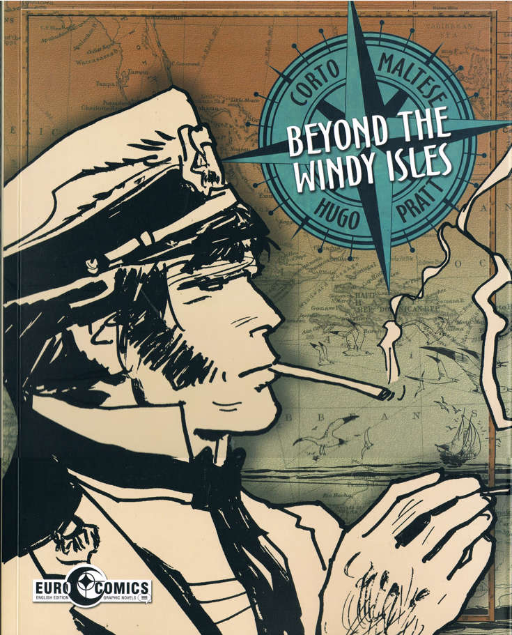 Corto Maltese: Beyond the Windy Isles