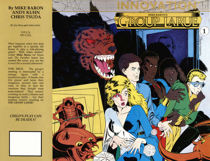 The Group Larue (Mike Baron’s…)