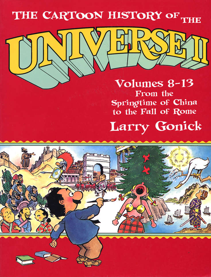 The Cartoon History of the Universe Book #2