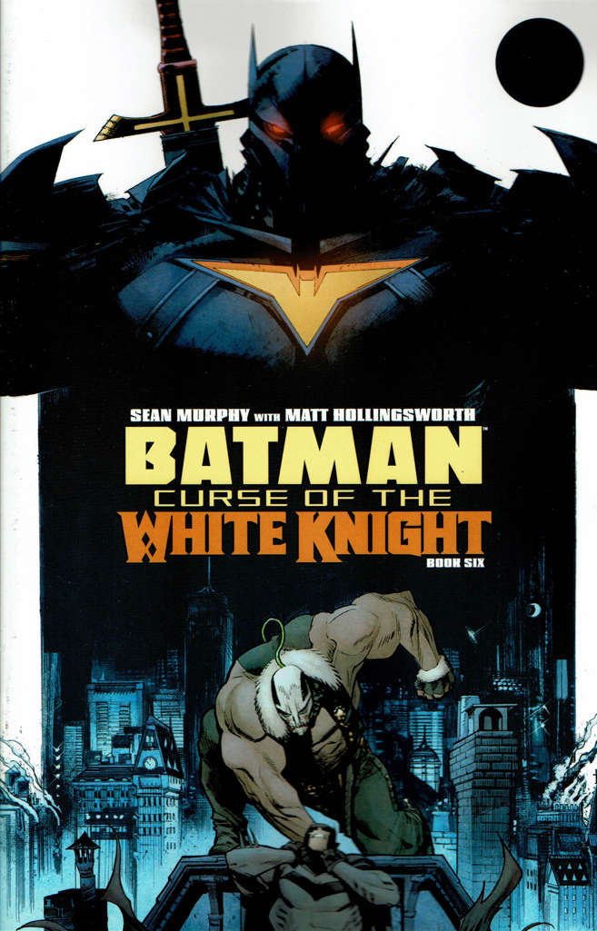 Batman: Curse of the White Knight #6