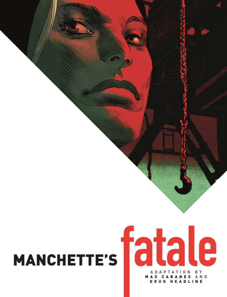 Manchette’s Fatale