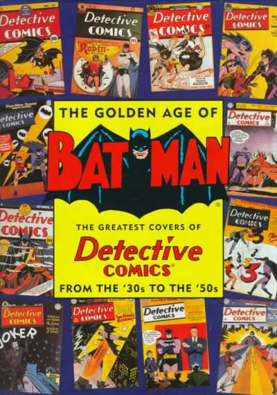The Golden Age of Batman