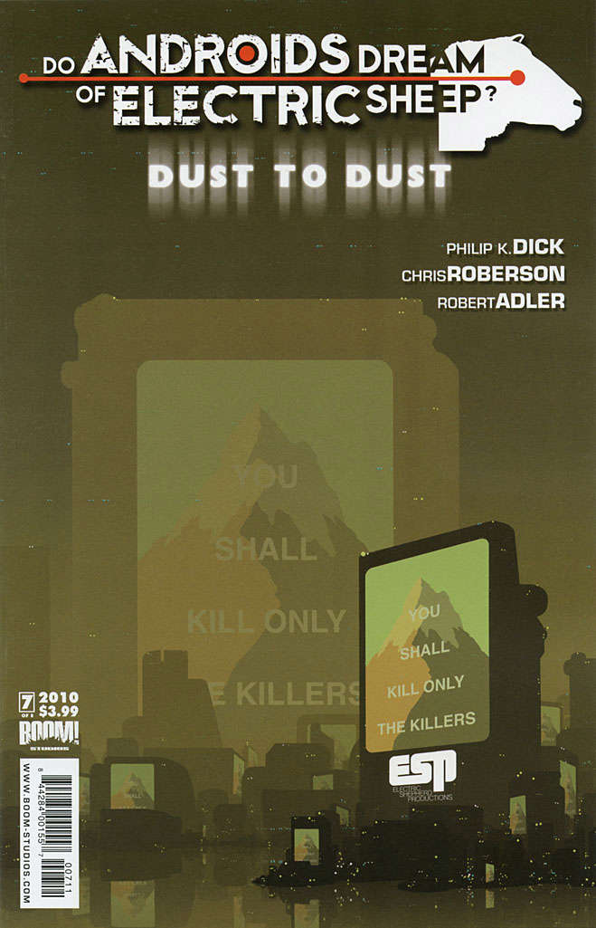 Do Androids Dream of Electric Sheep?: Dust To Dust #7