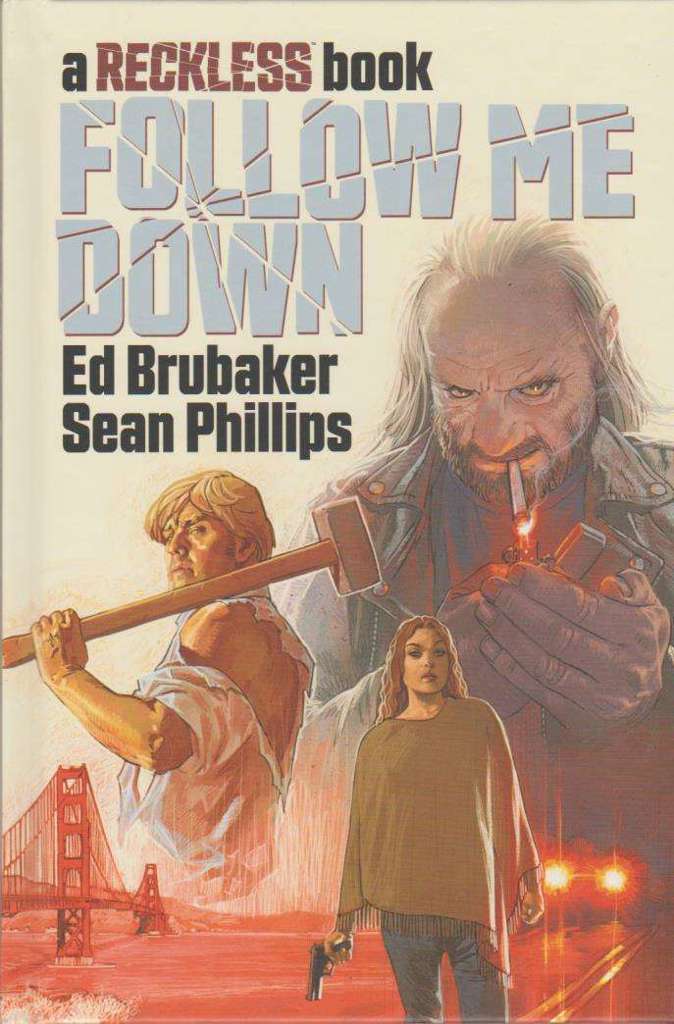 Follow Me Down: A Reckless Book