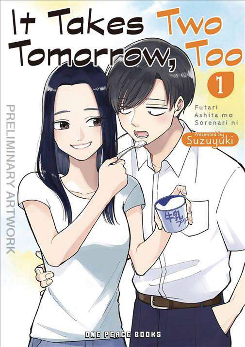 It Takes Two Tomorrow, Too