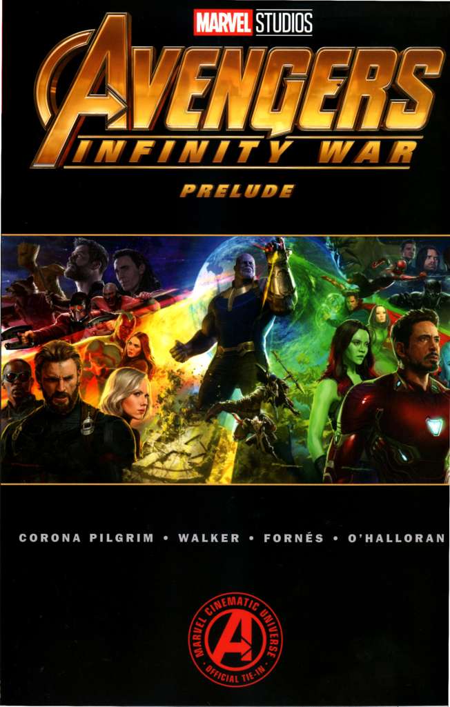 Marvel’s Avengers: Infinity War Prelude Book #1