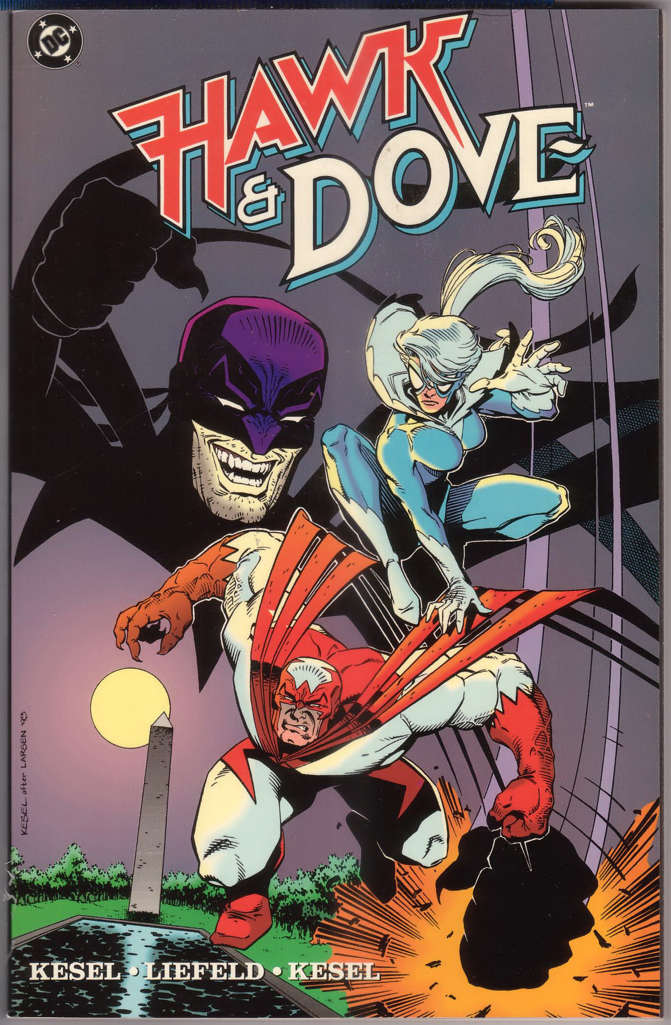Hawk and Dove (2nd Series) Book #1