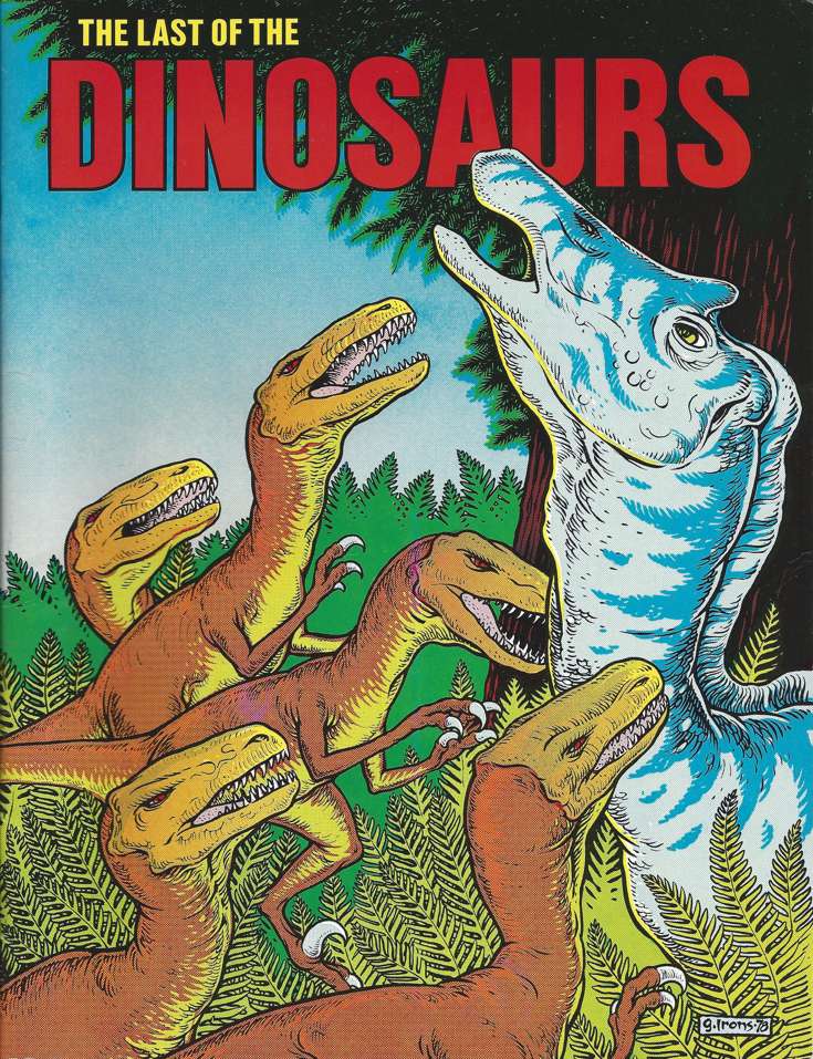 The Last of the Dinosaurs