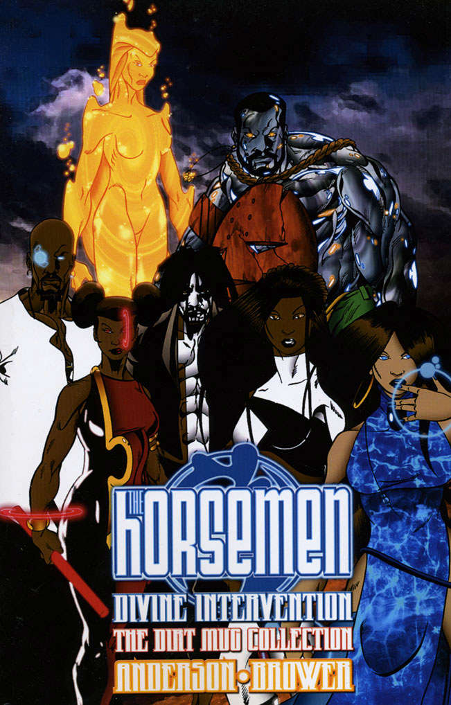 The Horsemen: Divine Intervention