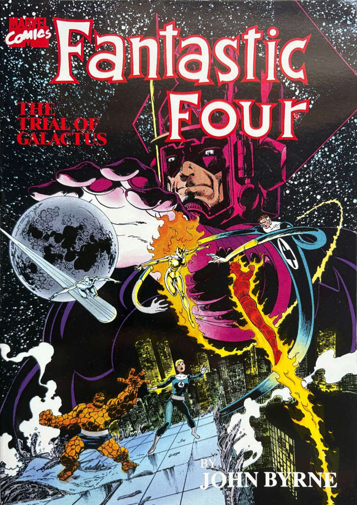 Fantastic Four: The Trial of Galactus Book #1