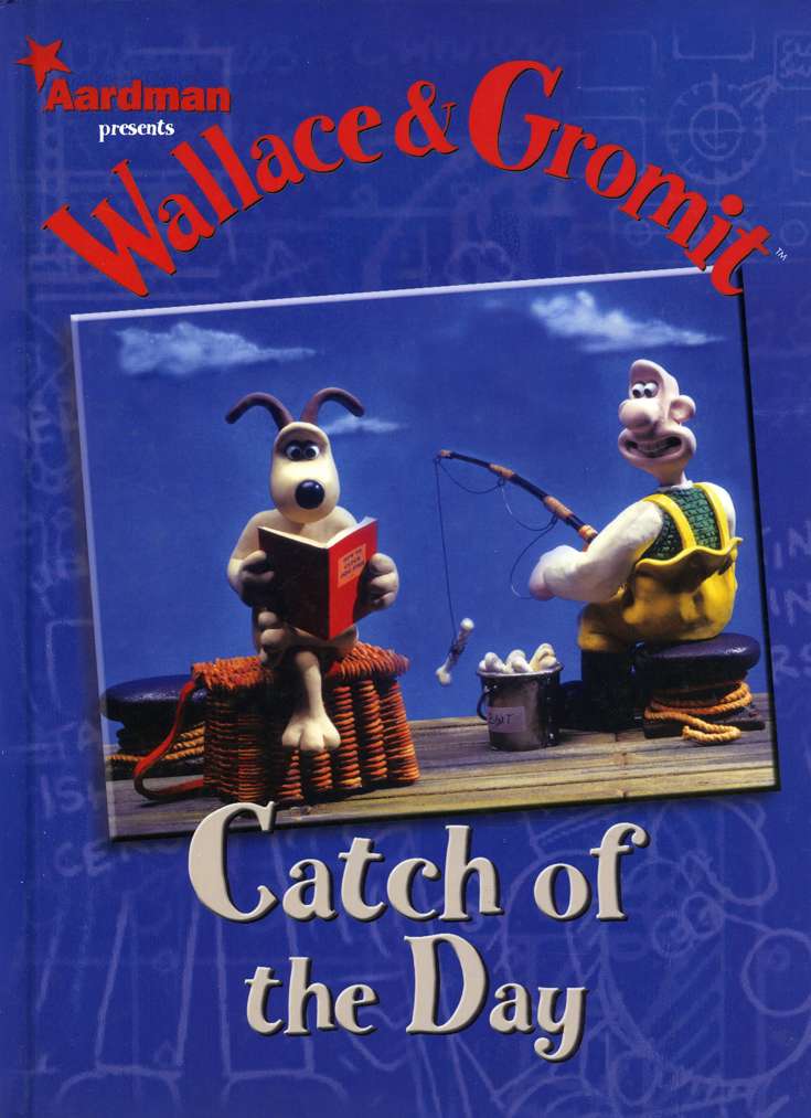 Wallace &amp; Gromit: Catch of the Day