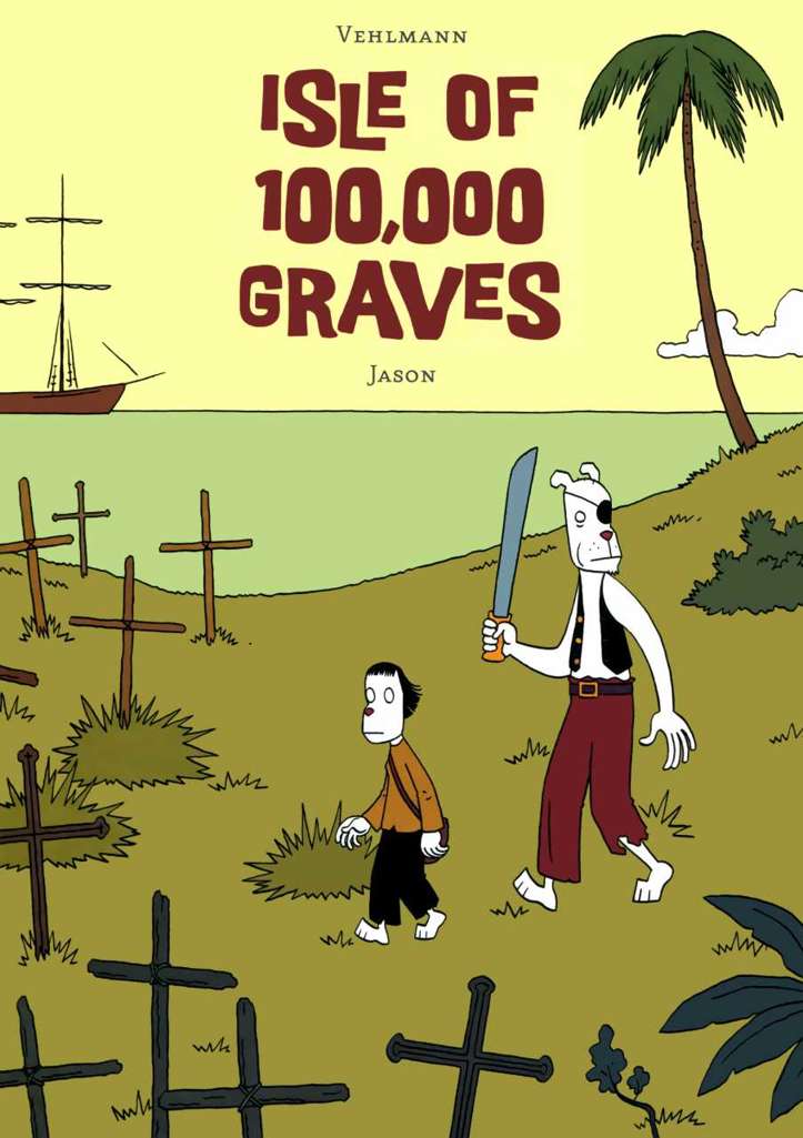The Isle of 100,000 Graves