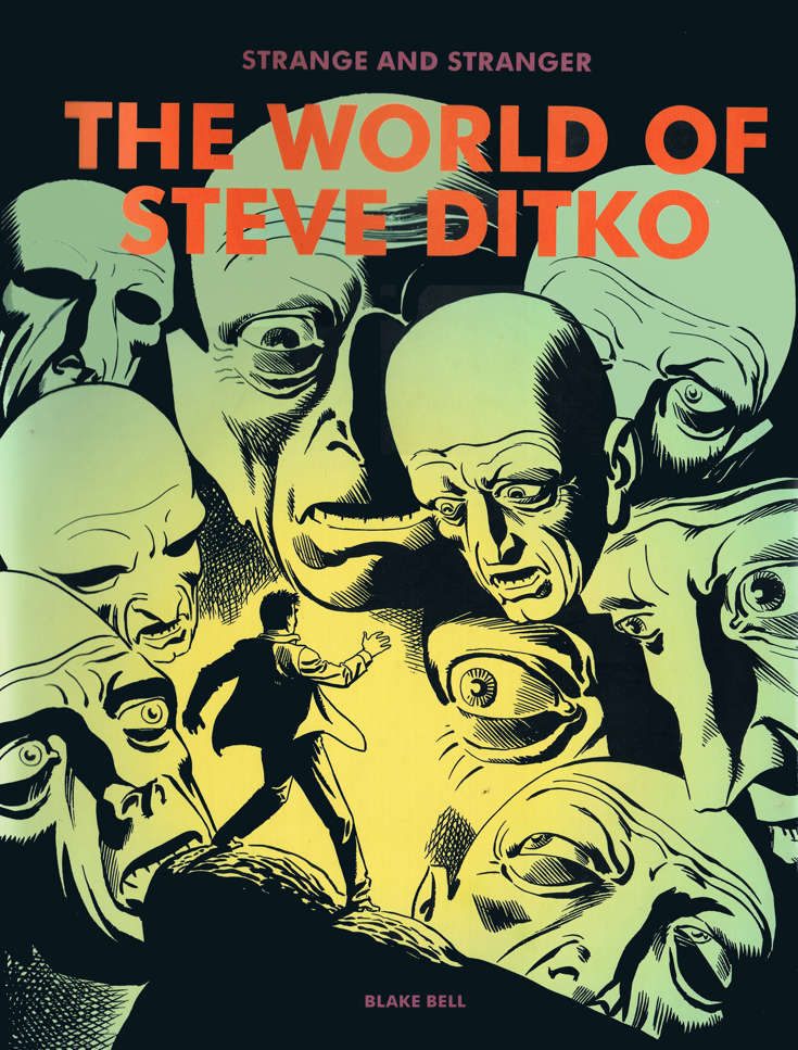 Strange and Stranger: The World of Steve Ditko
