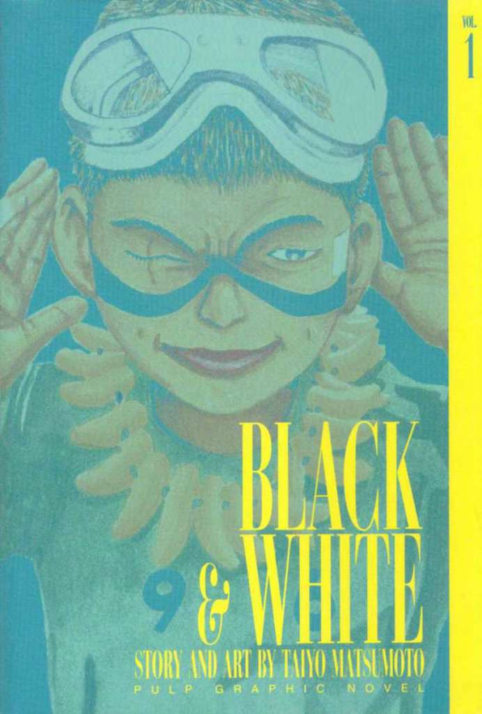Black &amp; White (Viz)