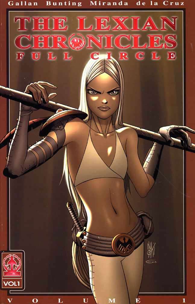 The Lexian Chronicles: Full Circle Book #1