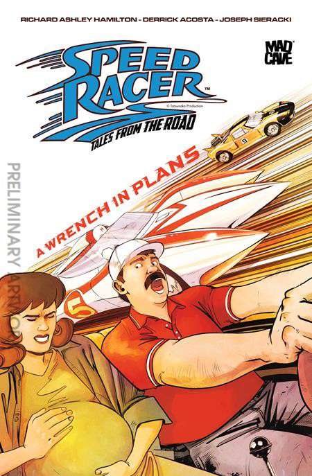 Speed Racer: Tales From the Road: A Wrench in Plans #1