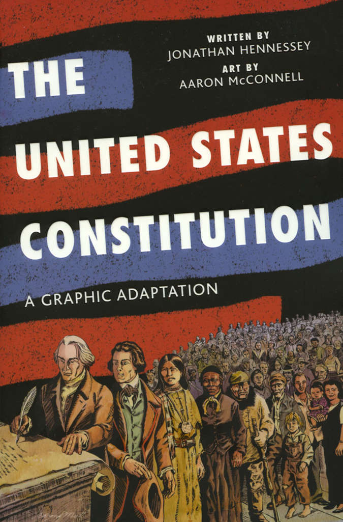 The United States Constitution: A Graphic Adaptation