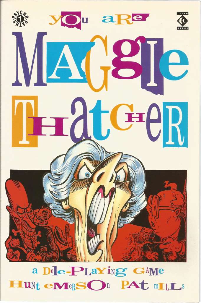 You Are Maggie Thatcher