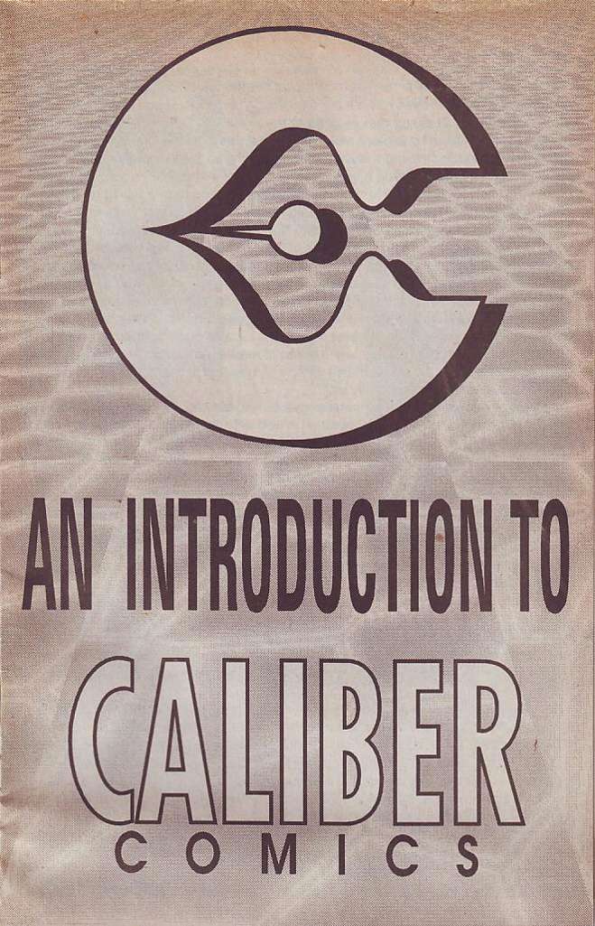 An Introduction To Caliber Comics