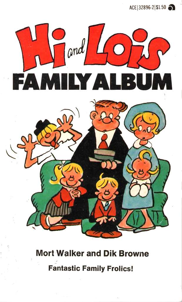 Hi and Lois Family Album