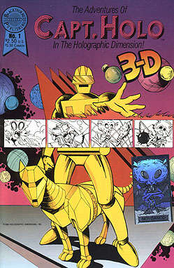Capt. Holo and His Adventures in the Holographic Dimension in 3-D