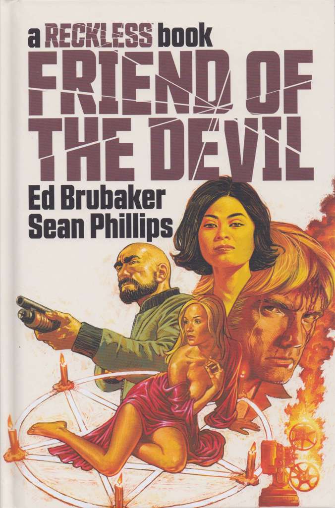 Friend of the Devil: A Reckless Book
