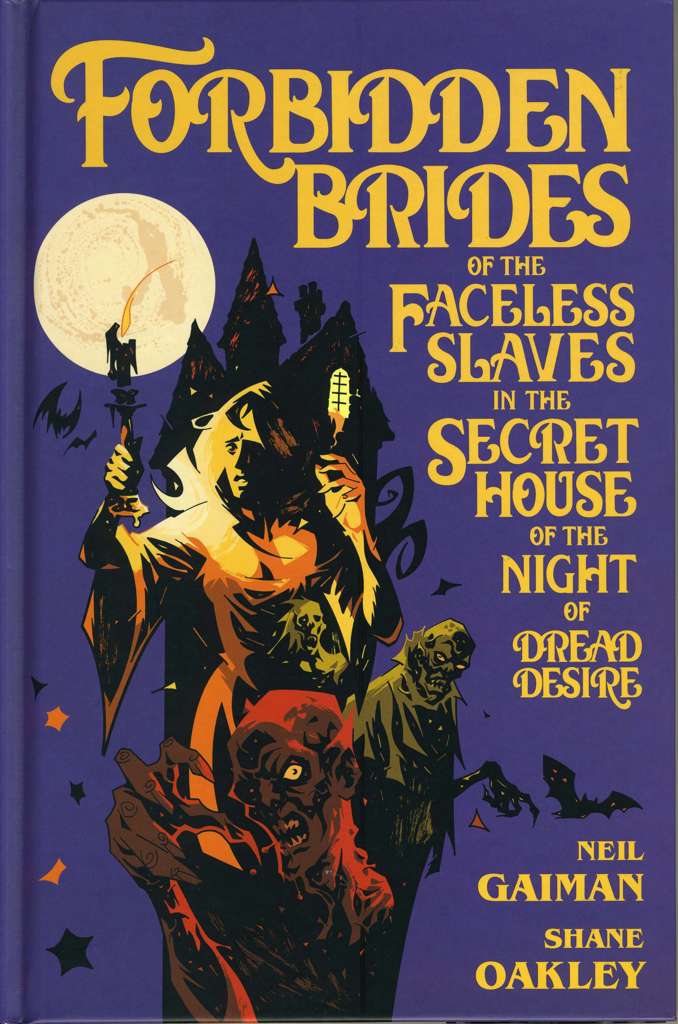 Forbidden Brides of the Faceless Slaves in the Secret House of the Night of Dread Desire