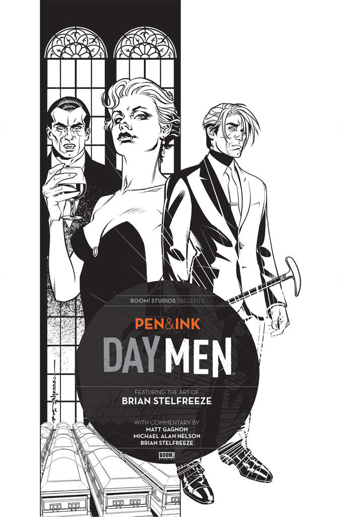 Day Men: Pen &amp; Ink