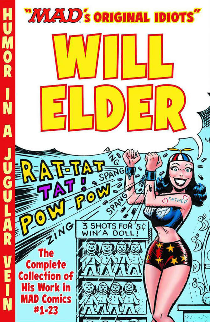 Mad’s Original Idiots: Will Elder