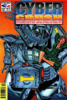 Cyber Crush: Robots in Revolt #12