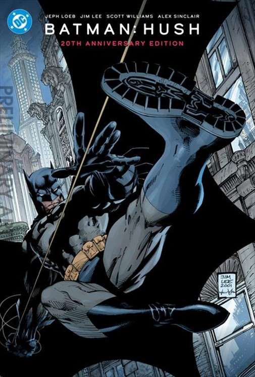 Batman: Hush 20th Anniversary Edition