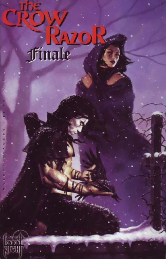 The Crow/Razor: Finale