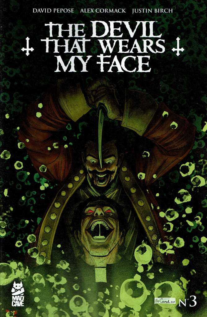The Devil That Wears My Face #3