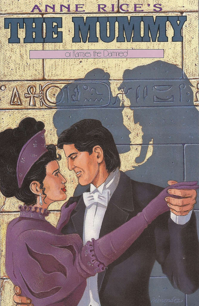 The Mummy or Ramses the Damned (Anne Rice’s…) #4