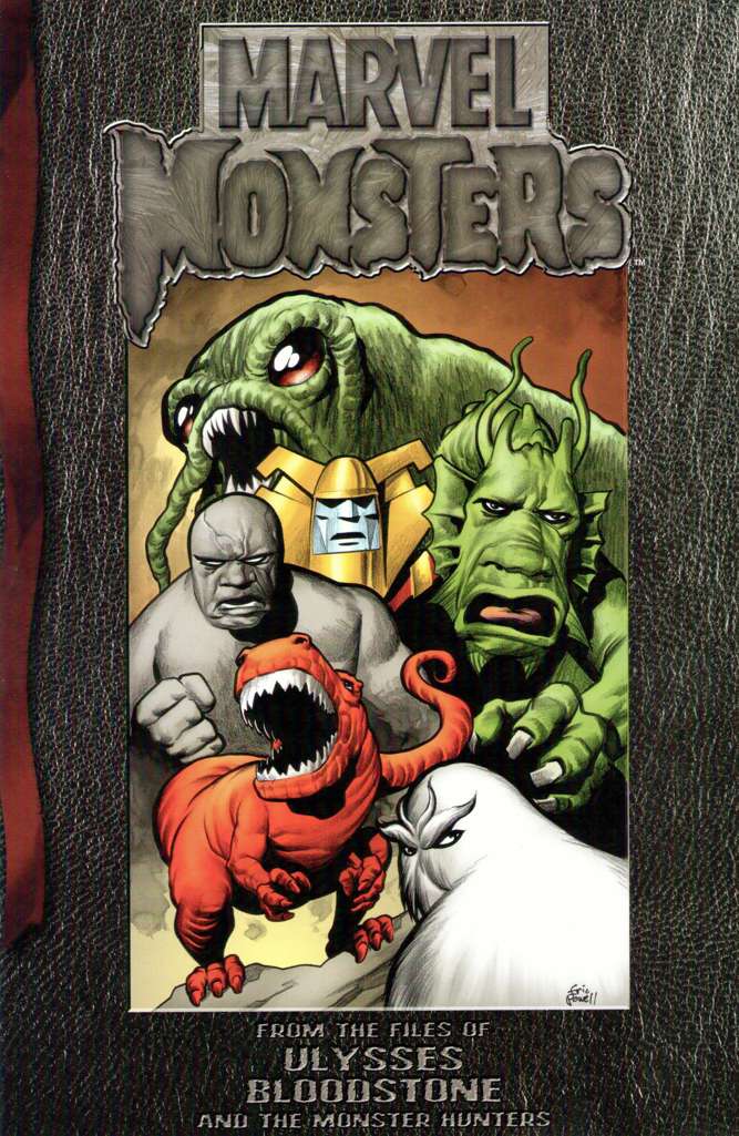Marvel Monsters: From the Files of Ulysses Bloodstone (And the Monster Hunters) #1