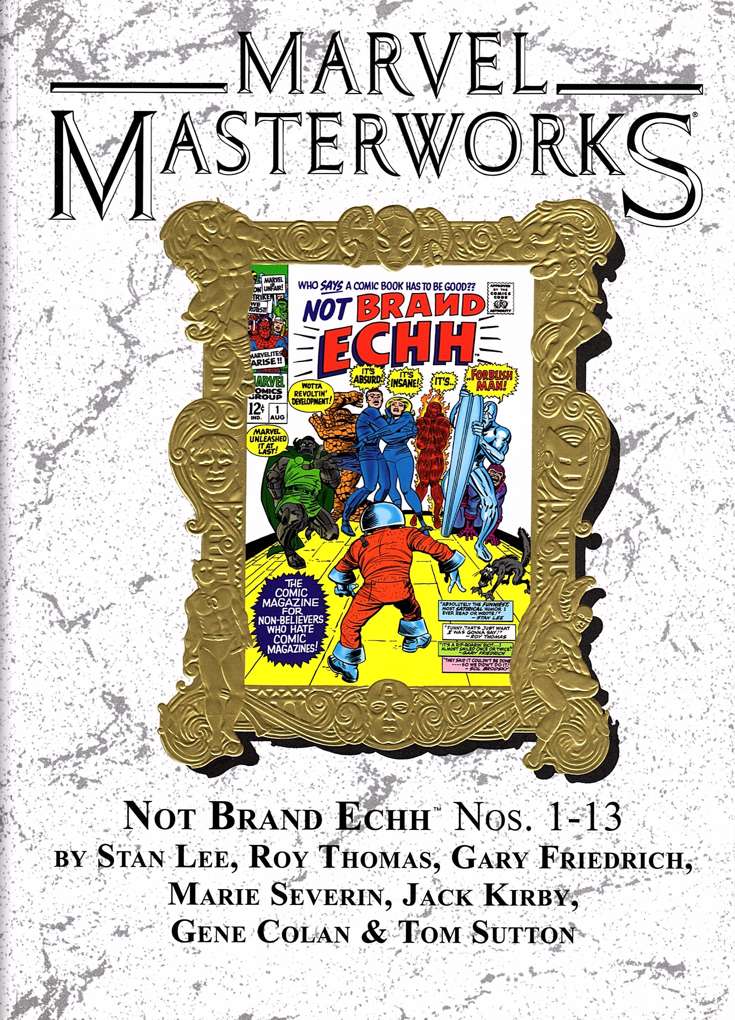 Marvel Masterworks: Not Brand Echh