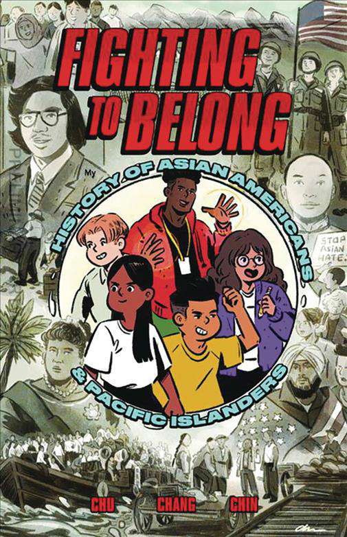 Fighting to Belong: History Asian Americans &amp; Pacific Islanders