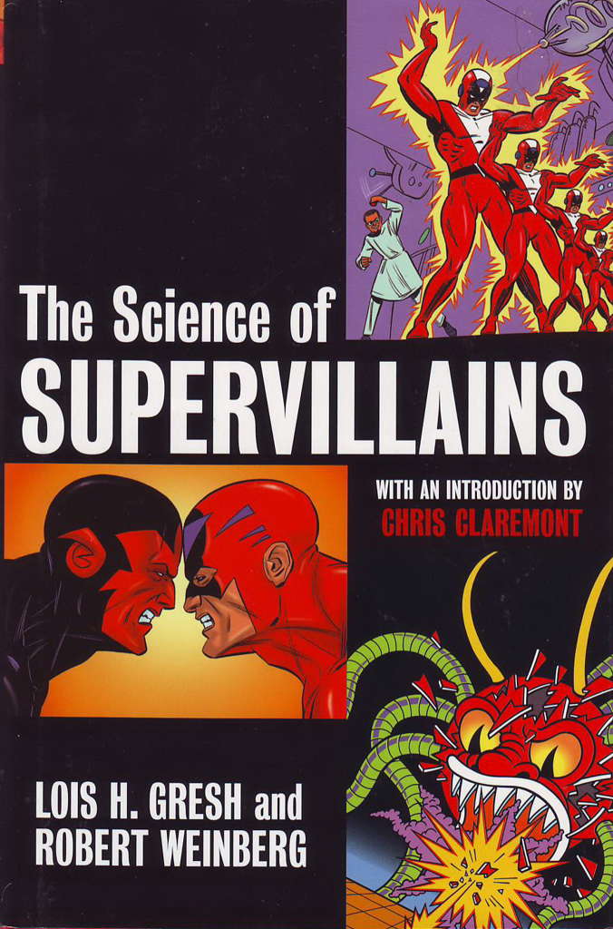 The Science of Supervillains