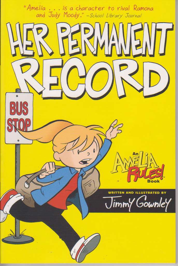 Amelia Rules: Her Permanent Record