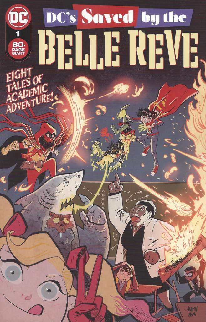 DC’s Saved by the Belle Reve