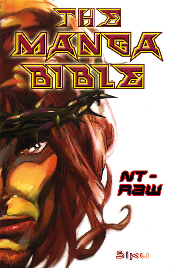 The Manga Bible: New Testament