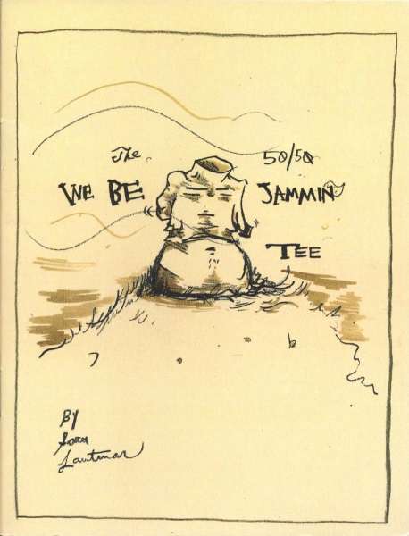 The 50/50 We Be Jammin Tee