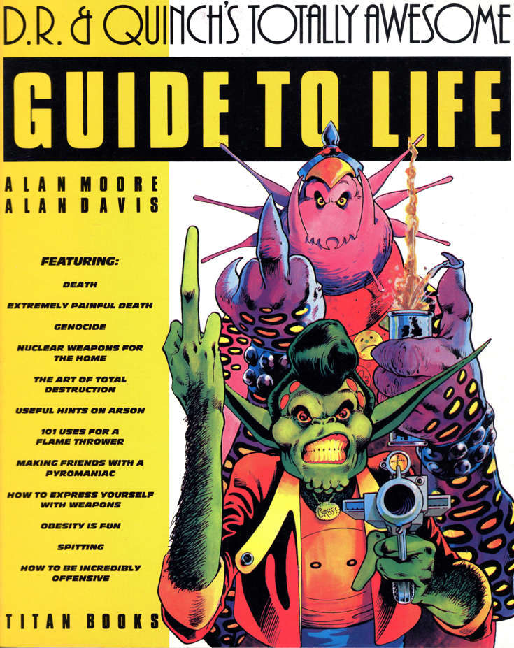 D.R. &amp; Quinch’s Guide To Life