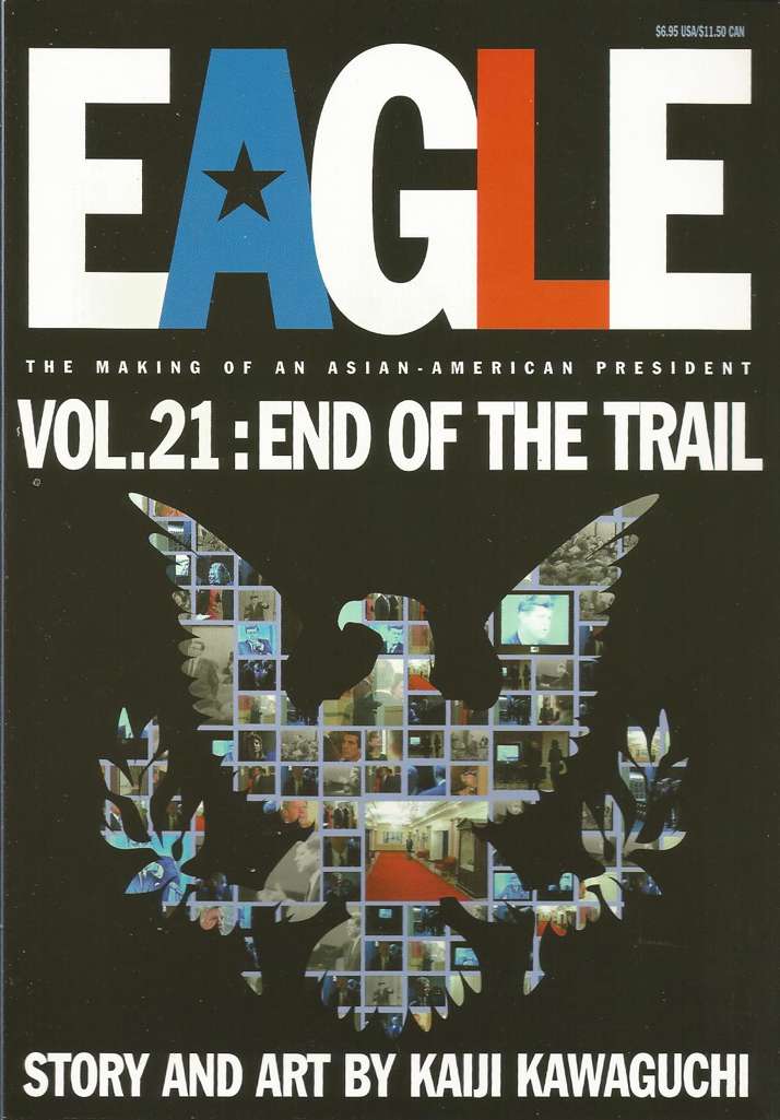 Eagle: The Making of an Asian-American President #21