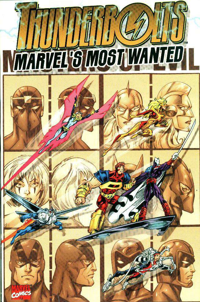 Thunderbolts: Marvel’s Most Wanted