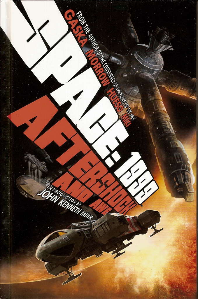 Space: 1999: Aftershock and Awe