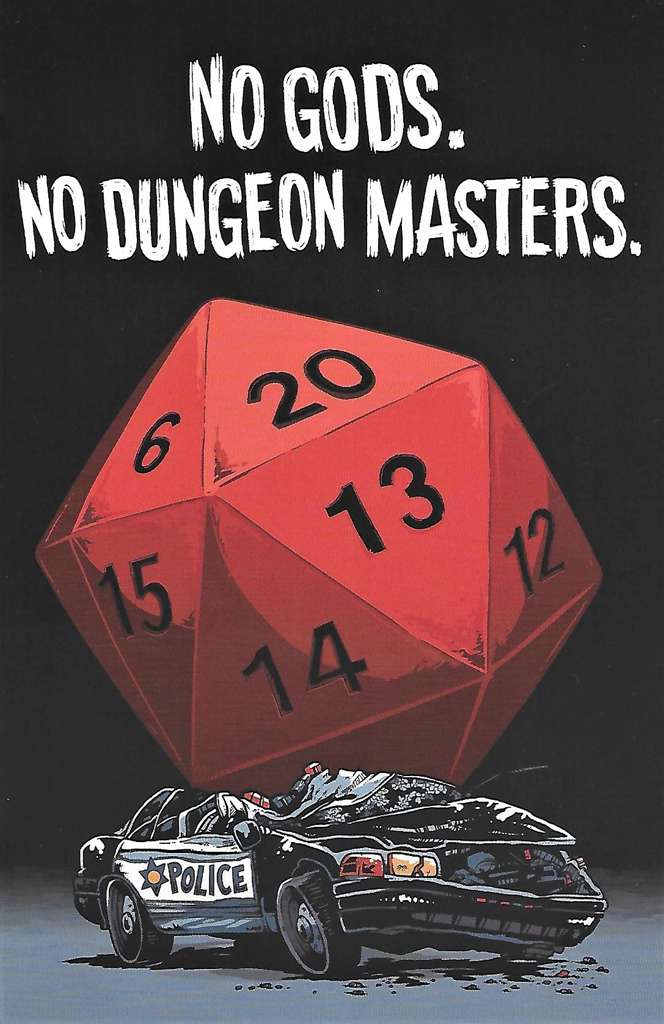 No Gods. No Dungeon Masters.
