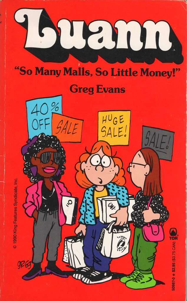 Luann: So Many Malls, So Little Money