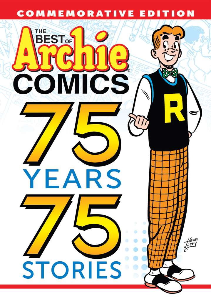 Best of Archie Comics: 75 Years, 75 Stories #1