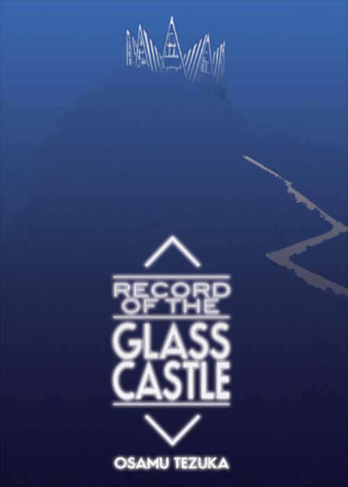 Record of the Glass Castle